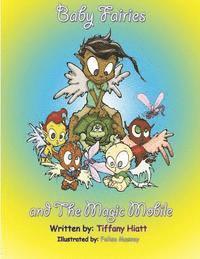 bokomslag The Baby Fairies & The Magic Mobile