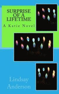 Lindsay Anderson - Surprise of a Lifetime: A Katie Novel, Häftad