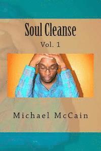 Michael McCain - Soul Cleanse: No Adult Language, Häftad