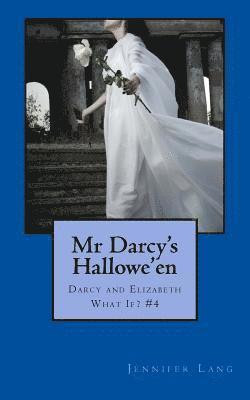 Mr Darcy's Hallowe'en 1