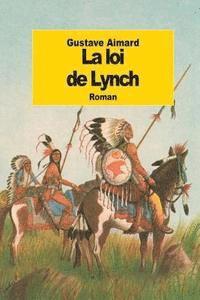 bokomslag La loi de Lynch