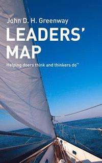 bokomslag Leaders' Map: Helping doers think and thinkers do