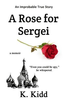 bokomslag A Rose for Sergei