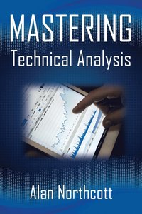 bokomslag Mastering Technical Analysis