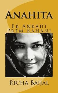 bokomslag Anahita: Ek Ankahi Prem Kahani