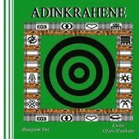 Adinkrahene (Akuapem Twi) 1