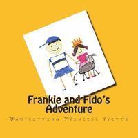 bokomslag Frankie and Fido's Adventure: Babysitting Princess Yvette
