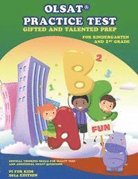bokomslag OLSAT Practice Test Gifted and Talented Prep for Kindergarten and 1st Grade: OLSAT Test Prep and Additional NNAT Questions