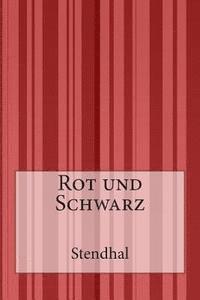 bokomslag Rot und Schwarz