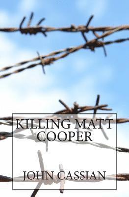 bokomslag Killing Matt Cooper