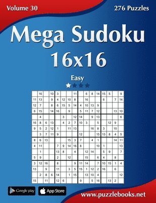 bokomslag Mega Sudoku 16x16 - Easy - Volume 30 - 276 Puzzles