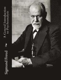 bokomslag A General Introduction to Psychoanalysis