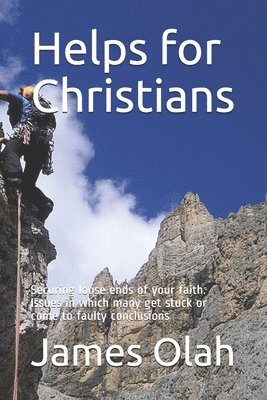 James Olah - Helps for Christians, Häftad