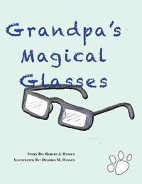 bokomslag Grandpa's magical Glasses