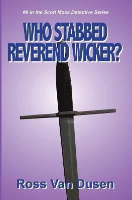 bokomslag Who Stabbed Reverend Wicker?