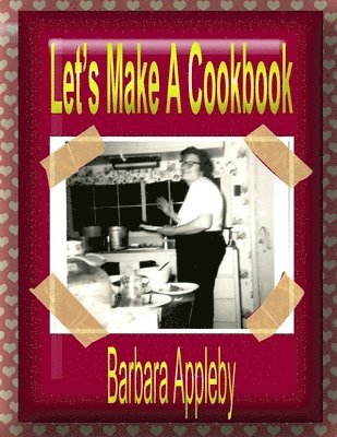 bokomslag Let's Make A Cookbook