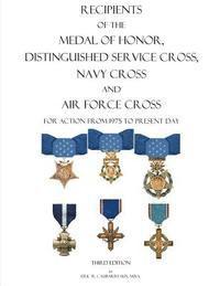 Eric R. Caubarreaux - Recipients of the Medal of Honor, Distinguished Service Cross, Navy Cross and Air Force Cross: For Action From 1975 to Present Day, Häftad. Tillgänglighet: Lägg i varukorg