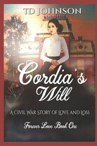 bokomslag Cordia's Will