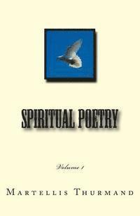 bokomslag Spiritual Poetry: Volume 1