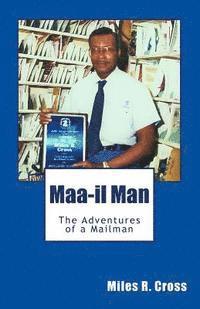 bokomslag Maa- - - il Man: Adventures of a Mailman