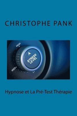 Hypnose et la Pre-test Therapie 1