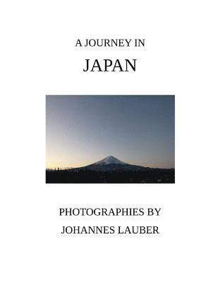 A Journey in Japan 1