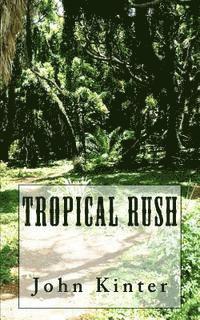 bokomslag Tropical Rush