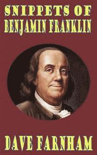 bokomslag Snippets of Benjamin Franklin