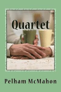 Quartet: Four Dramas for Small Spaces 1