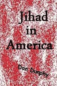 bokomslag Jihad in America