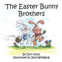 bokomslag The Easter Bunny Brothers