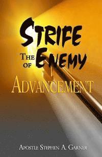 bokomslag Strife the Enemy of Advancement