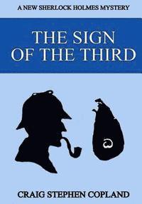 bokomslag The Sign of the Third - Large Print: A New Sherlock Holmes Mystery