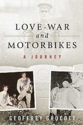 bokomslag Love-War and Motorbikes