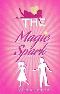 bokomslag The Magic Spark