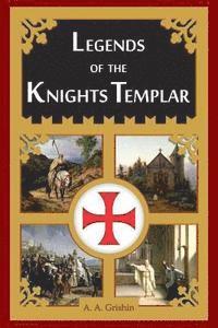 bokomslag Legends of the Knights Templar