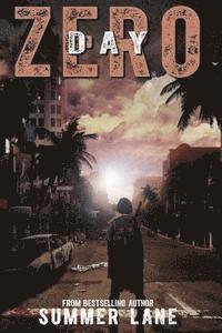 Summer Lane - Day Zero, Häftad