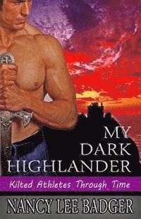 bokomslag My Dark Highlander