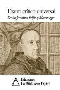 Benito Jeronimo Feijoo - Teatro crítico universal, Häftad