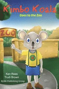 bokomslag Kimbo at the Zoo: A Fun and Educational Way To Learn