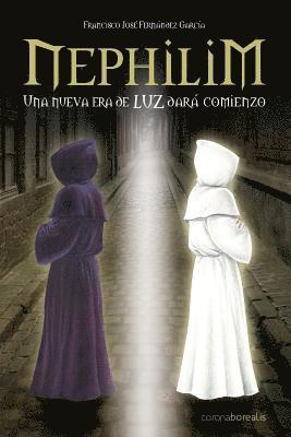 bokomslag Nephilim: Una nueva era de luz dará comienzo