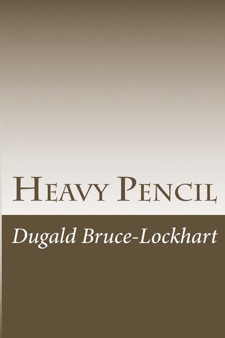 Heavy Pencil 1