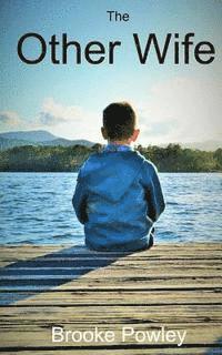 Brooke Powley - The Other Wife, Häftad