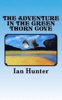 bokomslag The adventure in The Green Thorn Cove