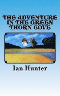 The adventure in The Green Thorn Cove 1