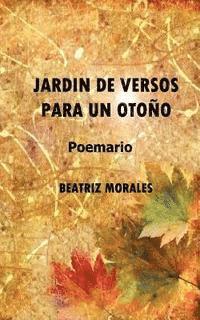 Jardín de Versos para un Otoño 1