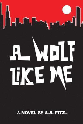 A Wolf Like Me 1