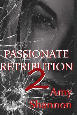 Passionate Retribution II 1