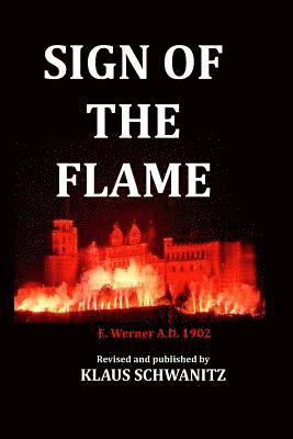 Klaus Schwanitz - Sign of the Flame, Häftad
