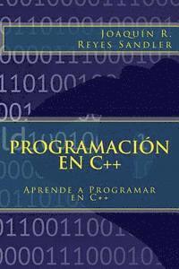 Programación en C++: Aprende a Programar en C++ 1